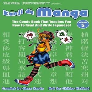 Kanji De Manga vol. 5 Japanese Learning Book