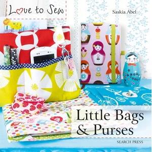 Little Bags & Purses (Love to Sew) By Saskia Abel