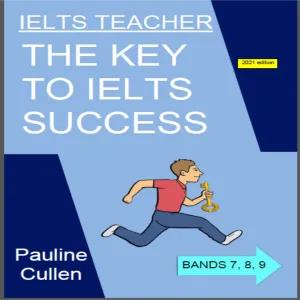Pauline Cullen Key to IELTS Success IELTS Guide
