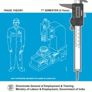 Machinist Production and Manufacturing (2 Ye,1st Sem)