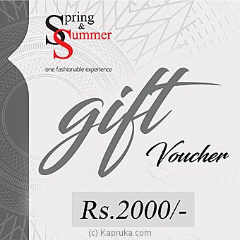 Spring & Summer Gift Voucher Rs. 2000