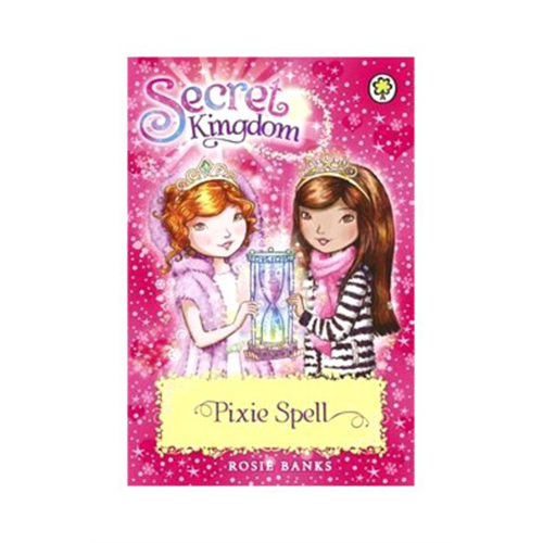 Rosie Banks Secret Kingdom Pixie Spell