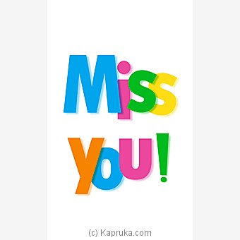 Miss You Greeting Card
